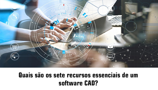 7 recursos software cad 285590355ed5722ba6399847e628f916