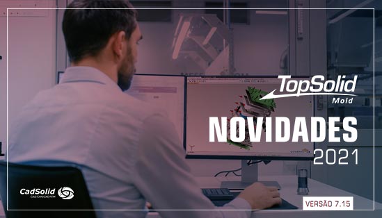 novidades topsolid mold 2021 01f8a26a5ca0a7de9d7367022586560f