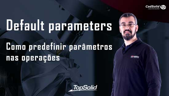 tutorial cam default parameters 18328c4fd357bf60b9b459da760e0a28